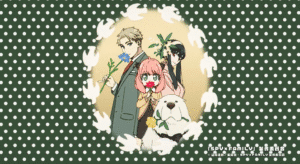 Spy x family